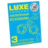 Презервативы  Заключенный из Алабамы  с ароматом банана - 3 шт. - Luxe - купить с доставкой в Одинцово