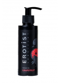 Массажное масло Erotist GRAPEFRUIT с ароматом грейпфрута - 150 мл. - Erotist Lubricants - купить с доставкой в Одинцово