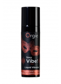 Разогревающий гель для массажа ORGIE Sexy Vibe Hot с эффектом вибрации - 15 мл. - ORGIE - купить с доставкой в Одинцово
