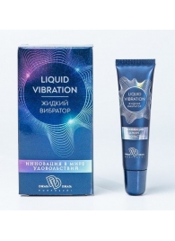 Возбуждающий крем-гель Liquid Vibration - 15 гр. - БиоМед - купить с доставкой в Одинцово