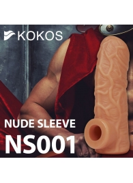 Телесная открытая насадка-реалистик с подхватом мошонки Nude Sleeve S - 10 см. - KOKOS - в Одинцово купить с доставкой