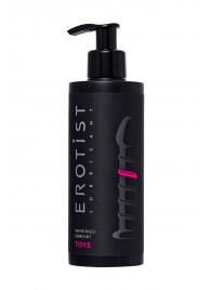 Лубрикант на водной основе Erotist Toys для использования с игрушками - 250 мл. - Erotist Lubricants - купить с доставкой в Одинцово