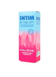Увлажняющий лубрикант на водной основе Intim in the city Hyaluronic - 60 гр. - Биоритм - купить с доставкой в Одинцово