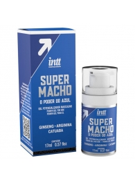Мужской стимулирующий гель Super Macho - 17 мл. - INTT - купить с доставкой в Одинцово