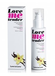 Съедобное согревающее массажное масло Love Me Tender Vanilla с ароматом ванили - 100 мл. - Love to Love - купить с доставкой в Одинцово