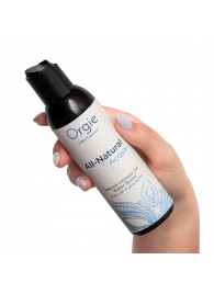 Интимный гель на водной основе Orgie All-Natural Acqua - 150 мл. - ORGIE - купить с доставкой в Одинцово
