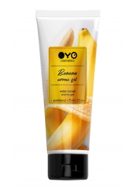 Лубрикант на водной основе OYO Aroma Gel Banana с ароматом банана - 75 мл. - OYO - купить с доставкой в Одинцово