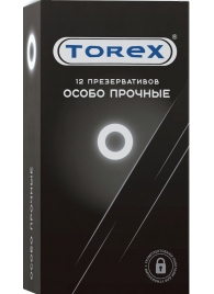 Особо прочные презервативы Torex - 12 шт. - Torex - купить с доставкой в Одинцово