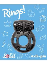 Черное эрекционное кольцо с вибрацией Rings Axle-pin - Lola Games - в Одинцово купить с доставкой