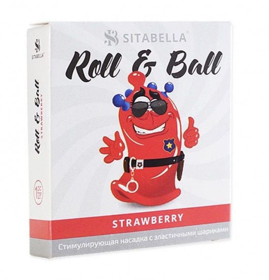 Стимулирующий презерватив-насадка Roll   Ball Strawberry - Sitabella - купить с доставкой в Одинцово