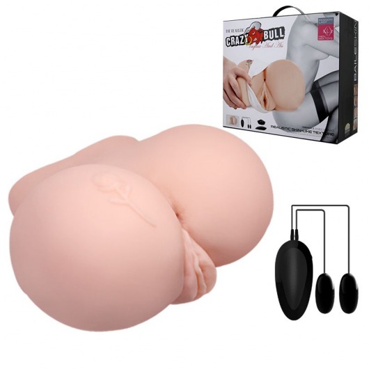 Вагина и анус с вибрацией CrazyBull Vagina and Ass - Baile - в Одинцово купить с доставкой